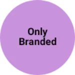 Business logo of only branded