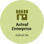 Business logo of Ashraf enterprise