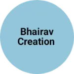 Business logo of Bhairav creation