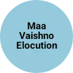 Business logo of Maa vaishno elocution and electric