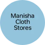 Business logo of Manisha cloth stores