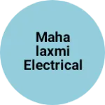 Business logo of MAHALAXMI ELECTRICAL