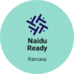 Business logo of Naidu ready mades