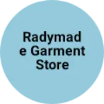 Business logo of Radymade garment Store