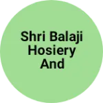 Business logo of Shri balaji hosiery and textiles