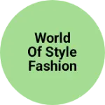 Business logo of World of style fashion