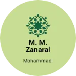 Business logo of M. M. Zanaral store