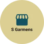 Business logo of S garmens
