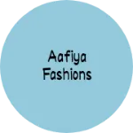 Business logo of Aafiya fashions