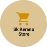 Business logo of Sk kerana store