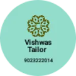 Business logo of Vishwas tailor