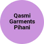 Business logo of Qasmi Garments Pihani