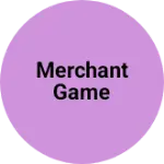 Business logo of Merchant game