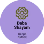 Business logo of Baba shayam enterprises