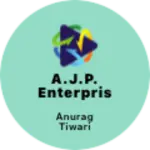 Business logo of A.J.P. ENTERPRISES