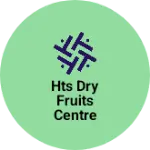 Business logo of HTS dry fruits centre