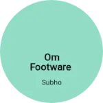 Business logo of Om footware