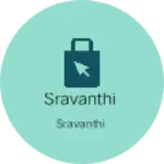 Business logo of Sravanthi
