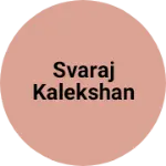 Business logo of Svaraj kalekshan
