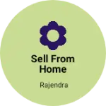 Business logo of Sell from home
