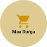 Business logo of MAA Durga