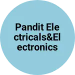 Business logo of Pandit electricals&electronics