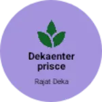 Business logo of DekaEnterprisce