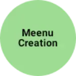 Business logo of Meenu creation