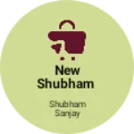 Business logo of New Shubham