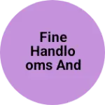 Business logo of Fine handlooms and apparels