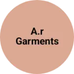 Business logo of A.R GARMENTS