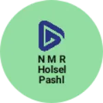 Business logo of N m r Holsel Pashl