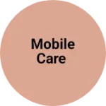 Business logo of MOBILE CARE