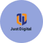 Business logo of Just Digital