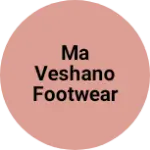 Business logo of Ma veshano footwear