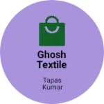 Business logo of Ghosh Textile