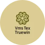 Business logo of VMS TEX TRUEWIN