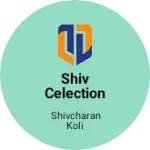 Business logo of Shiv celection