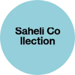 Business logo of saheli collection