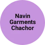 Business logo of Navin Garments Chachor
