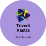 Business logo of Trivedi vastra Bhandar Sikandarpur Unnao