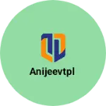 Business logo of ANIJEEVTPL