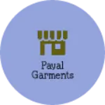 Business logo of Payal garments