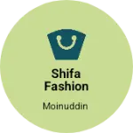 Business logo of Shifa fashion store