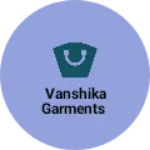 Business logo of Vanshika garments