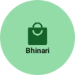 Business logo of Bhinari