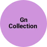 Business logo of Gn COLLECTION