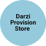 Business logo of Darzi Provision Store