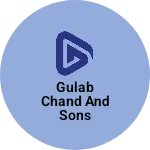Business logo of Gulab chand and sons