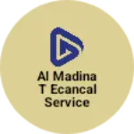 Business logo of Al Madina t ecancal service